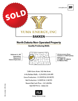 YUMA ENERGY NORTH DAKOTA PROPERTY - Energy Advisors Group YUMA ENERGY NORTH DAKOTA PROPERTY