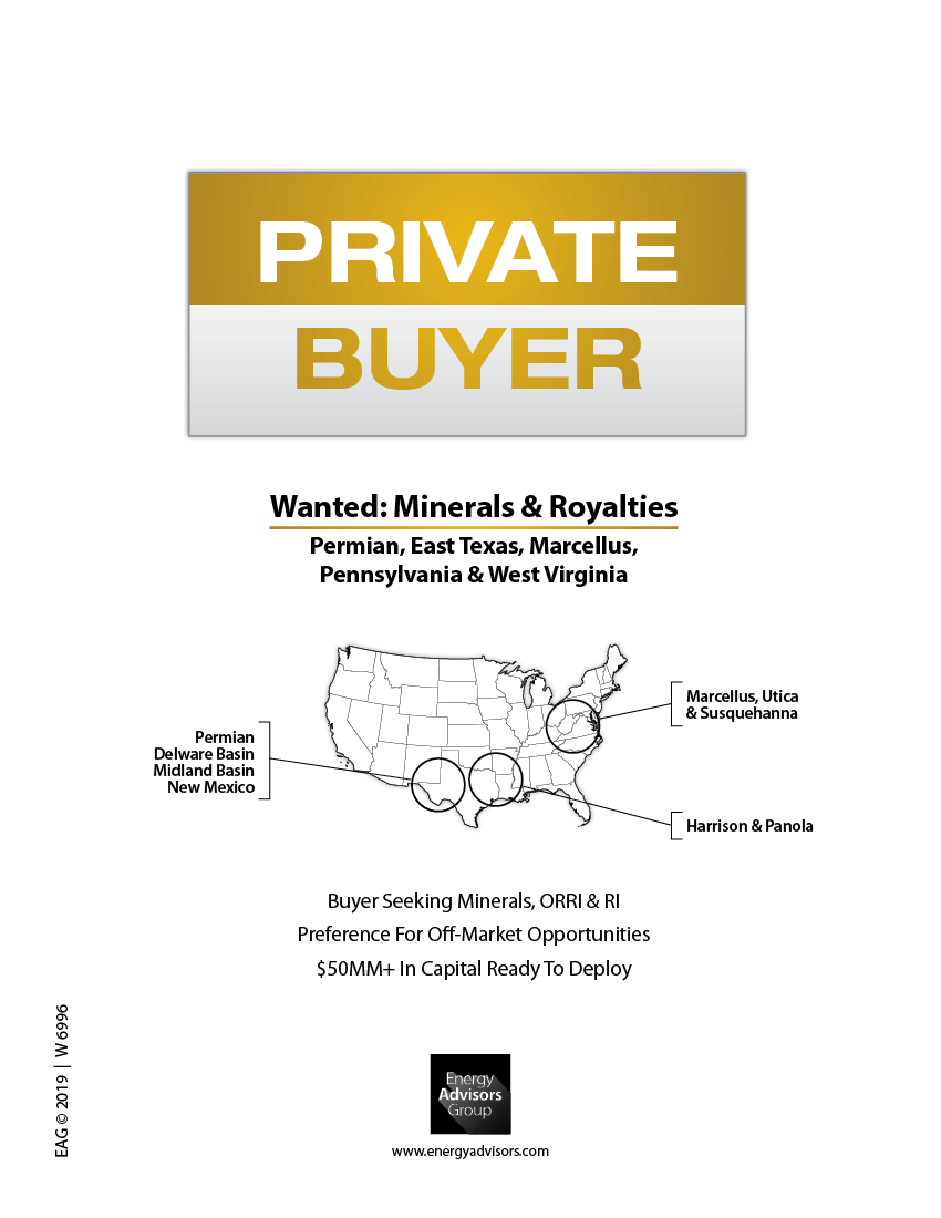 BUYER SEEKS SHALE PLAY MINERALS - Energy Advisors Group BUYER SEEKS SHALE PLAY MINERALS
